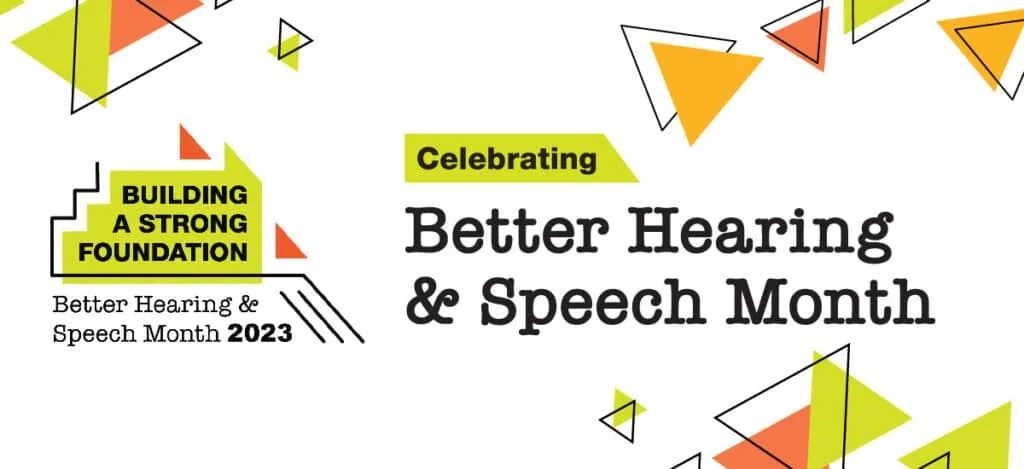 Better Hearing and Speech Month awareness graphic